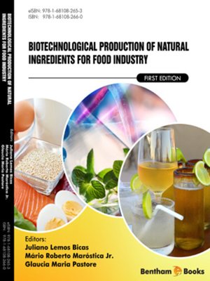 cover image of Biotechnological Production of Natural Ingredients for Food Industry